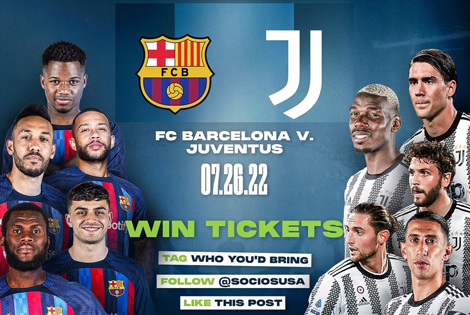Kết quả, lịch thi đấu bóng đá 26.7: Đại chiến Barcelona - Juventus