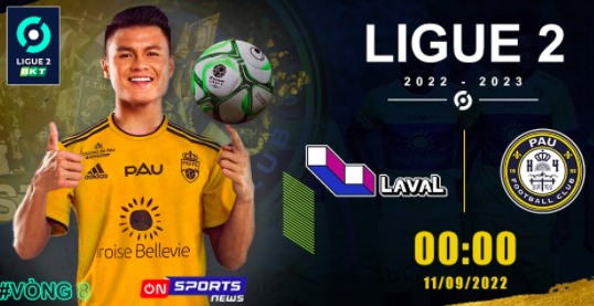 Link xem trực tiếp trận Pau FC vs Laval, Quang Hải tại vòng 8 ligue 2