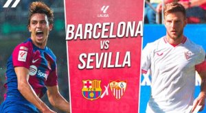 Lịch thi đấu bóng đá 29.9: Barcelona vs Sevilla